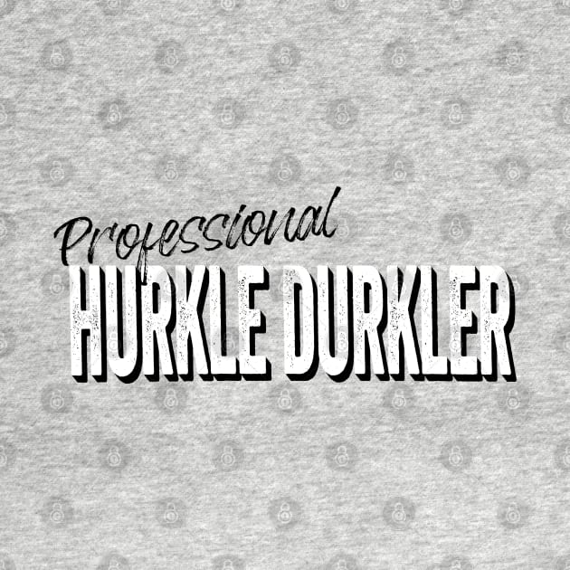 Professional Hurkle Durkler, announce your professionalism at this Scottish slang activity, being lazy in bed instead of getting up. by Luxinda